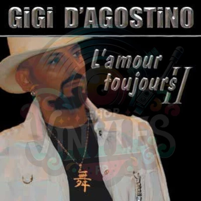 GIGI DAGOSTINO-Lamour Toujours II LP 4x12