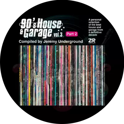 Various-90s House & Garage Vol. 3 Pt. 2 Compiled by Jeremy Undergound