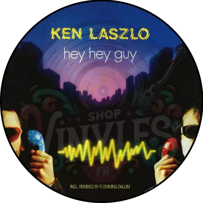 KEN LASZLO-HEY HEY GUY