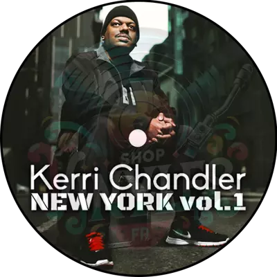 Kerri Chandler-New York Vol 1