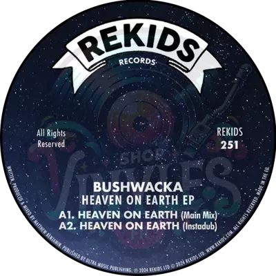 Bushwacka!-Heaven On Earth EP