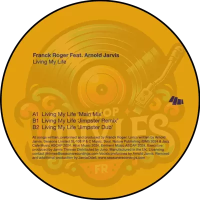 Franck Roger feat Arnold Jarvis-Living My Life (inc Jimpster mixes)