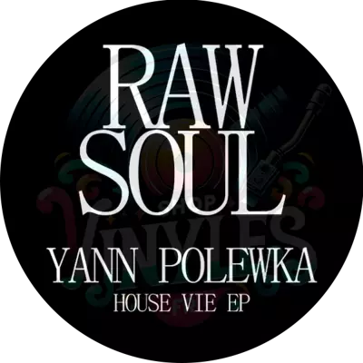 Yann Polewka-House Vie EP