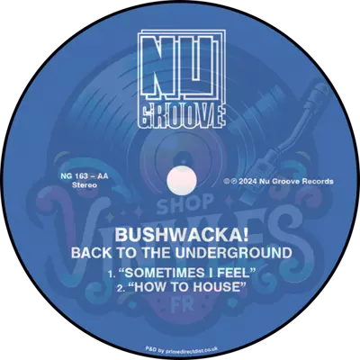 Bushwacka-Back To The Underground