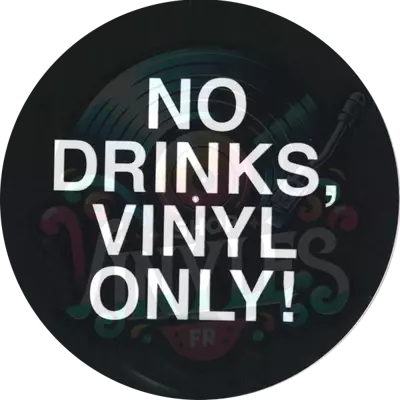 SLIPMAT-No drinks - Vinyl Only (pair)