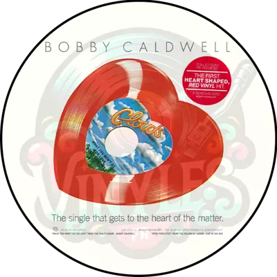 Bobby Caldwell-What You Wont Do For Love / Open Your Eyes (7p - 45t)