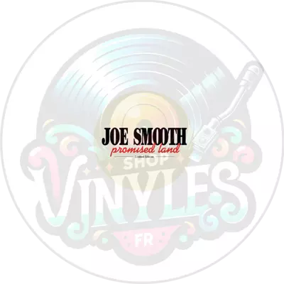 JOE SMOOTH-PROMISED LAND (LP LTD WHITE)