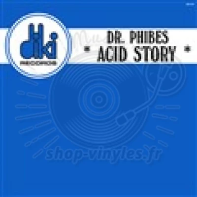 DR PHIBES-ACID STORY (Blue)