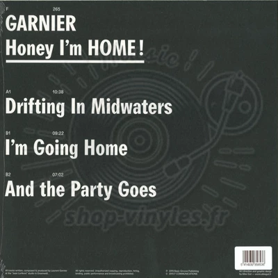 Laurent Garnier - Honey I'm Home