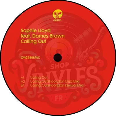 Sophie Lloyd feat. Dames Brown-Calling Out (Incl. Floorplan Mix)