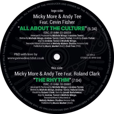 Micky More & Andy Tee & Roland Clark & Cevin Fisher - All About The Culture / The Rhythm