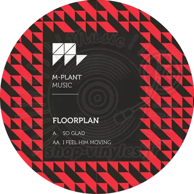 Floorplan & Robert & Lyric Hood-SO GLAD / I FEEL HIM MOVING