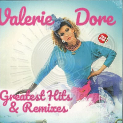 VALERIE DORE-Greatest Hits & Remixes Vol. 1