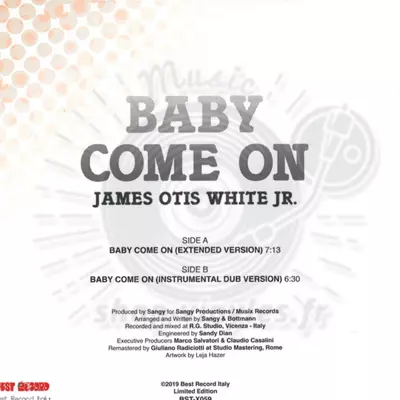 JAMES OTIS WHITE JR - Baby Come On (Limited edition re-mastered reissue)