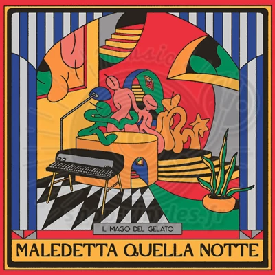 Il Mago Del Gelato-Maledetta Quella Notte