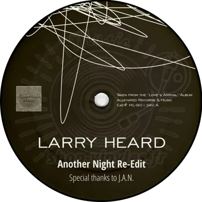 Larry Heard-Another Night Re-Edit