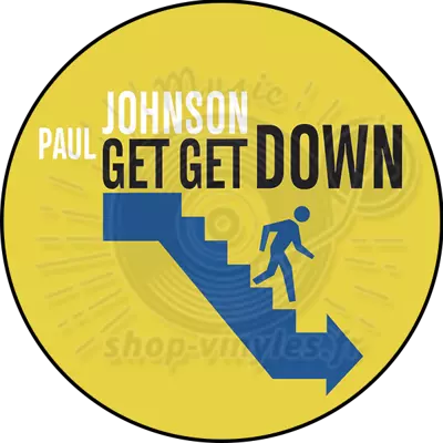 PAUL JOHNSON-GET GET DOWN (OFFICIAL REISSUE 2024)