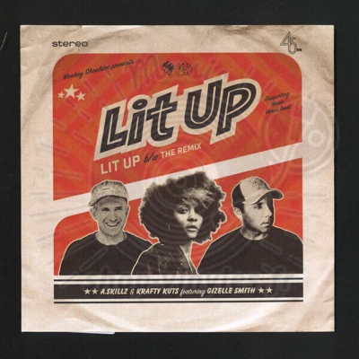 A.skillz & Krafty Kuts & Gizelle Smith-Lit Up (45t - 7p)