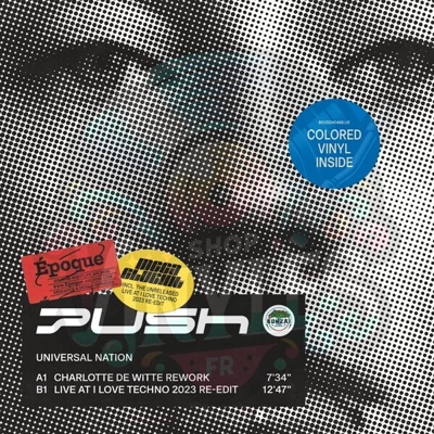 PUSH-UNIVERSAL NATION (CHARLOTTE DE WITTE REWORK) LTD 1000 copies