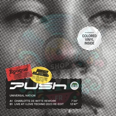 PUSH-UNIVERSAL NATION (CHARLOTTE DE WITTE REWORK) LTD 1000 copies